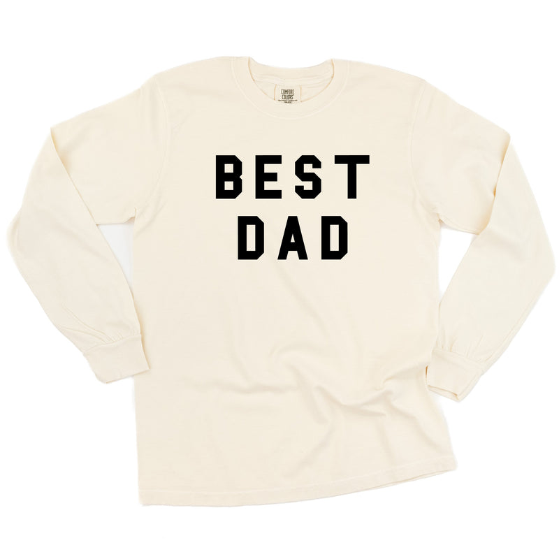 Best Dad - Long Sleeve Comfort Colors Tee