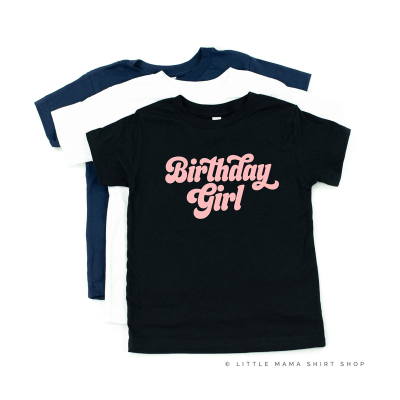 Birthday Girl (Retro) - Child Tee