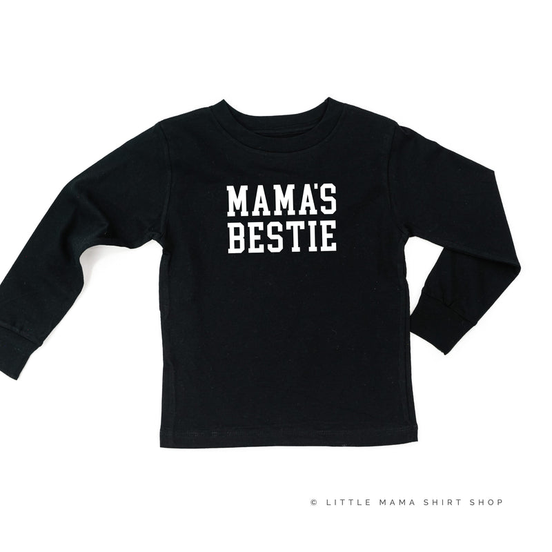 Mama's Bestie - Child Long Sleeve Tee