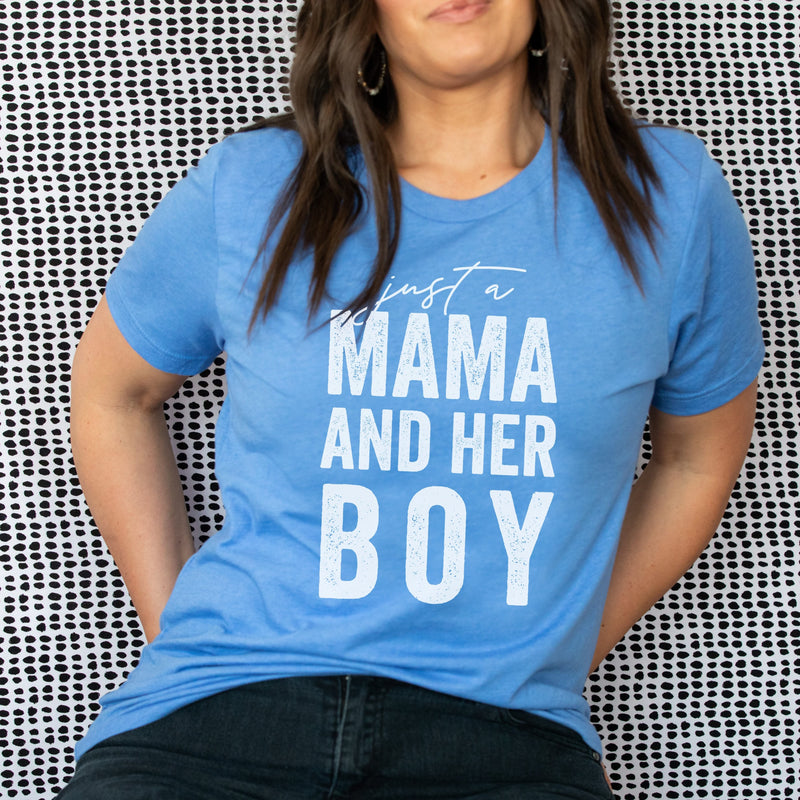 Just a Mama and Her Boy (Singular) - Original Design - Unisex Tee