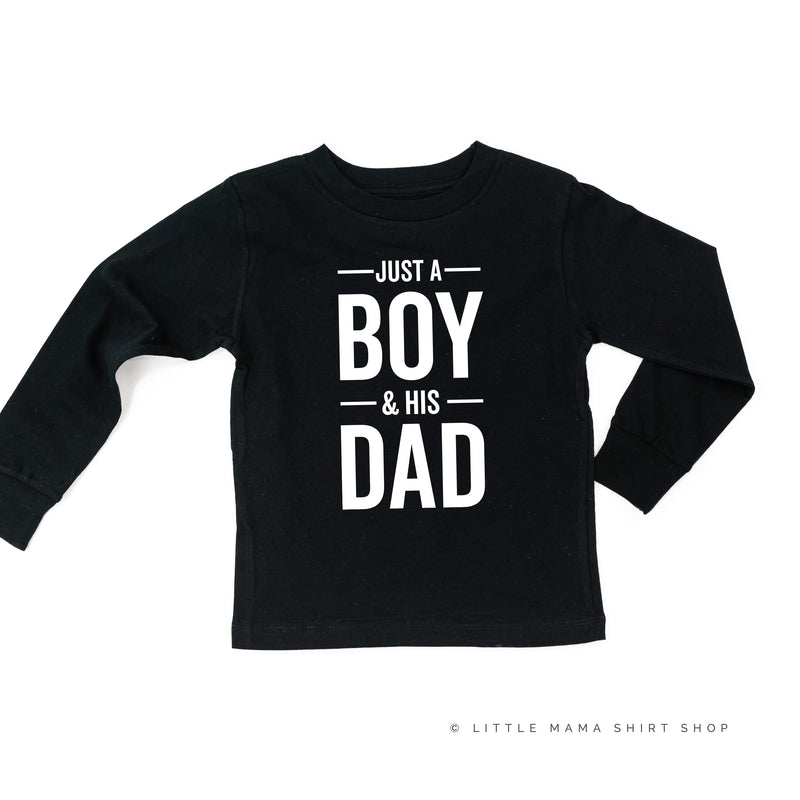 Just a Boy and His Dad - Child Long Sleeve Tee