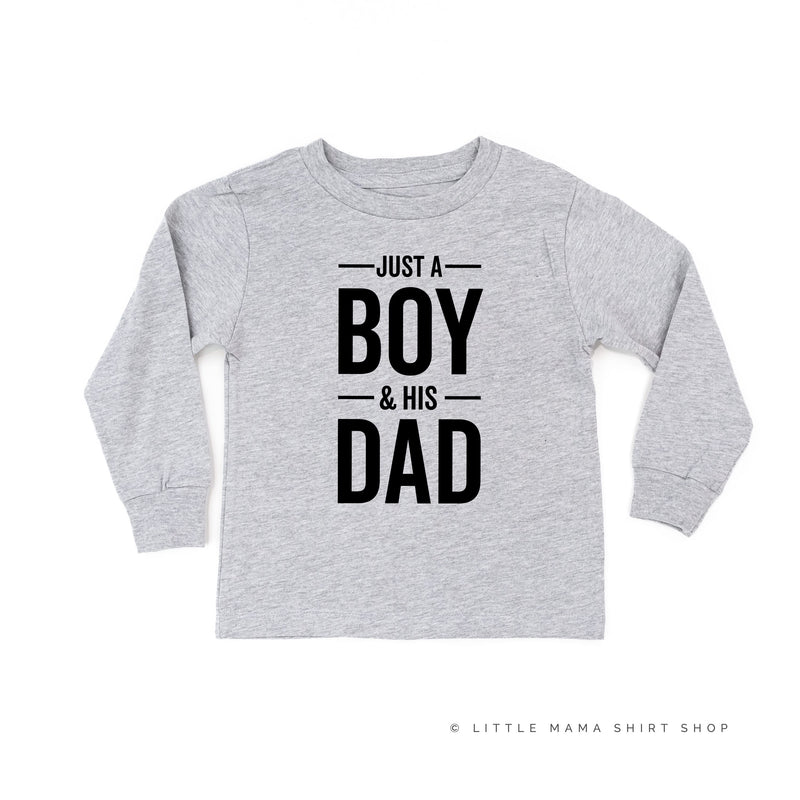 Just a Boy and His Dad - Child Long Sleeve Tee