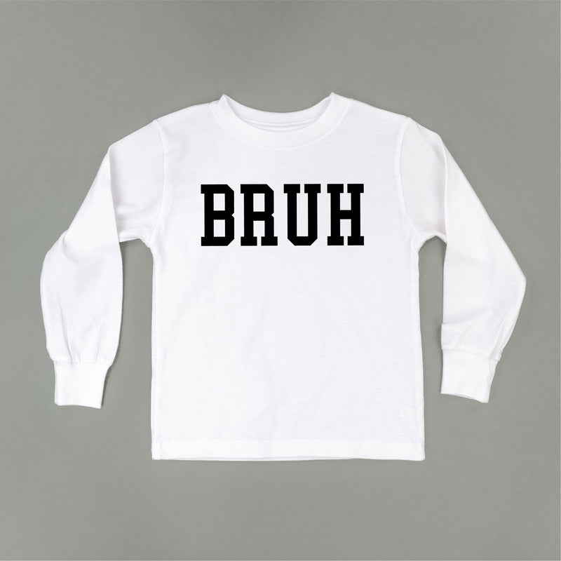 Bruh - Child Long Sleeve Tee