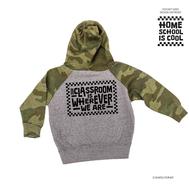 Home School Is Cool -- Our Classroom Is Wherever We Are (pf & b) - Child HOODIE