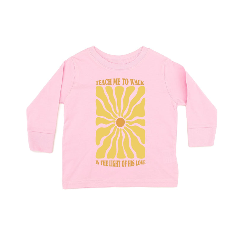 Teach Me To Walk In The Light Of His Love - CChild Long Sleeve Tee