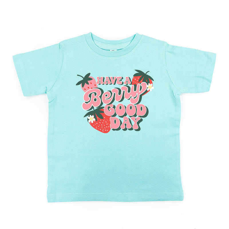 Have a Berry Good Day - Child Tee