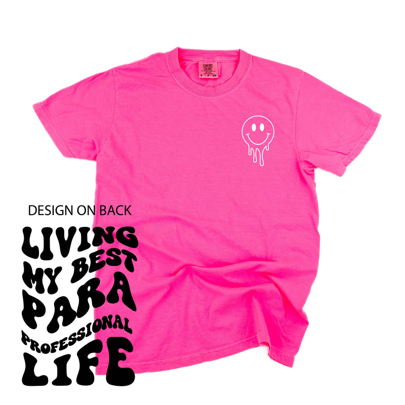 Living My Best Para Professional Life - Melty Smiley (pf & b) - Comfort Colors Tee