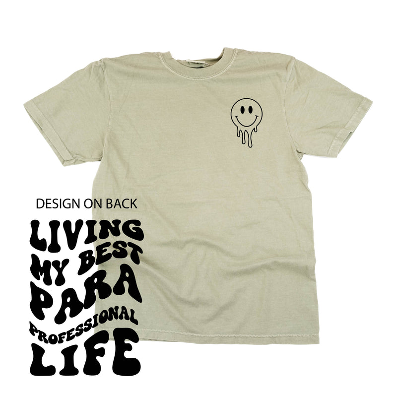 Living My Best Para Professional Life - Melty Smiley (pf & b) - Comfort Colors Tee