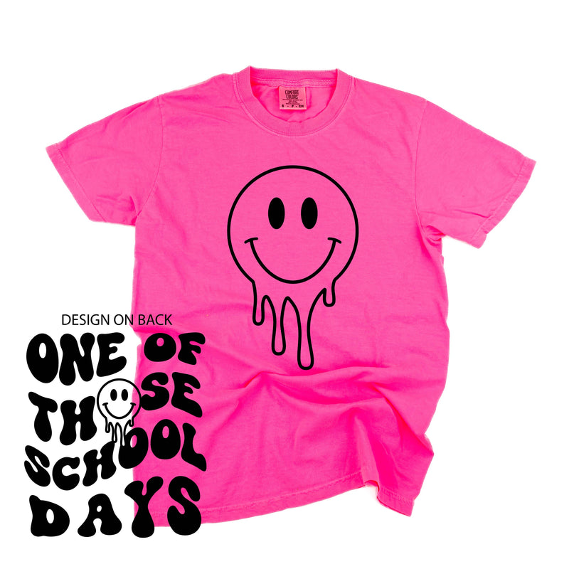 One of Those School Days - Melty Smiley (f & b) - Comfort Colors Tee