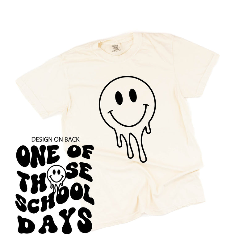 One of Those School Days - Melty Smiley (f & b) - Comfort Colors Tee