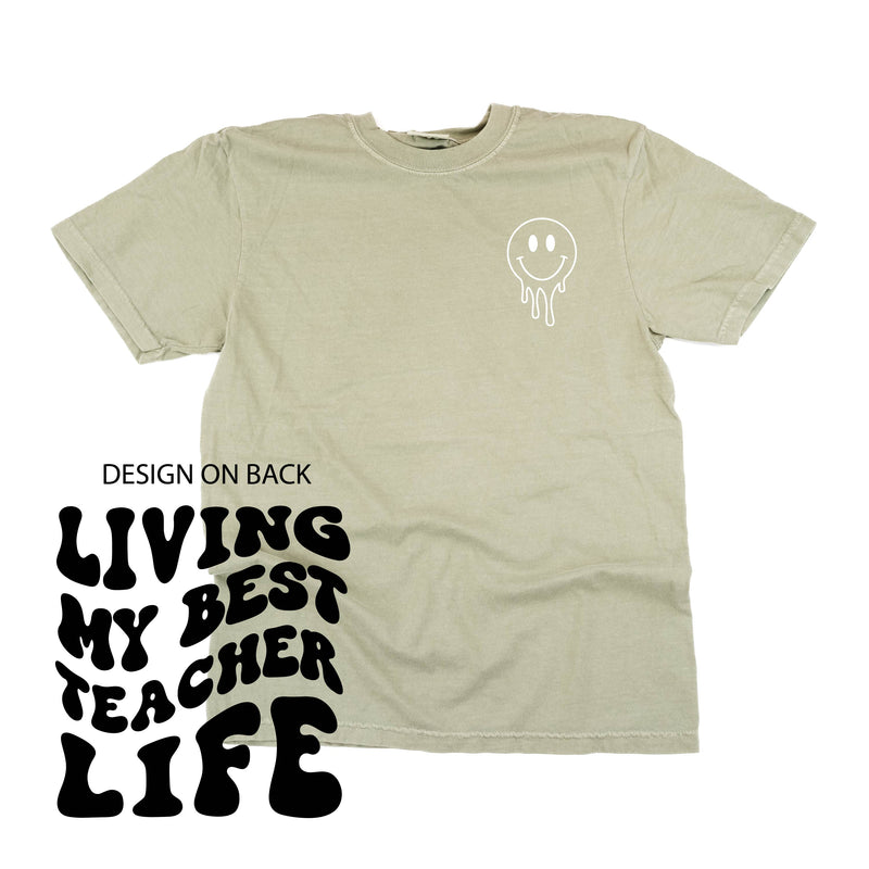 Living My Best Teacher Life - Melty Smiley (pf & b) - Comfort Colors Tee