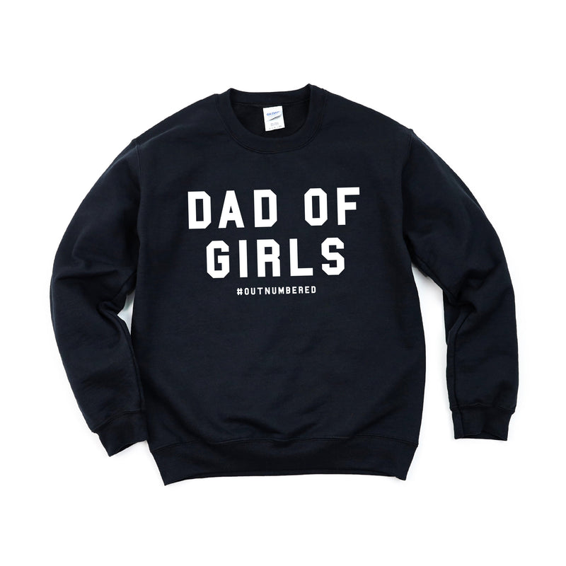Dad of Girls #outnumbered - BASIC Fleece