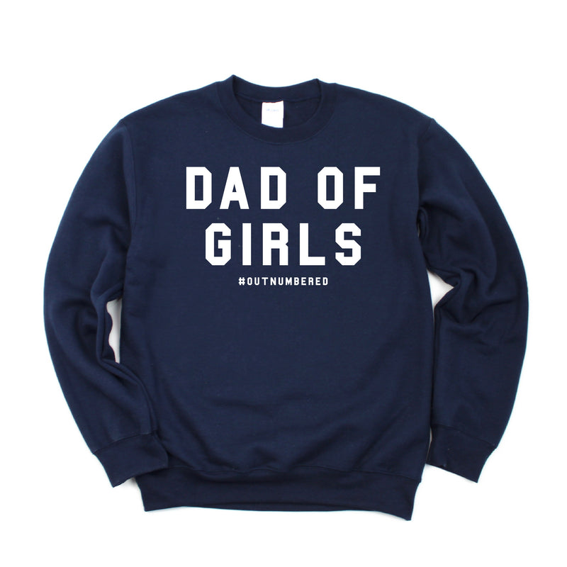 Dad of Girls #outnumbered - BASIC Fleece