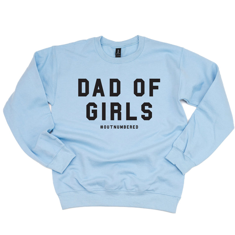 Dad of Girls #outnumbered - BASIC Fleece