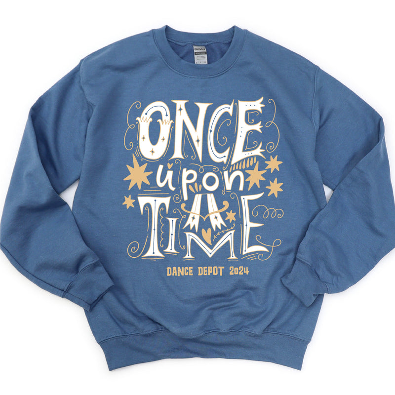 ONCE UPON A TIME - Dance Depot 2024 - BASIC FLEECE CREWNECK