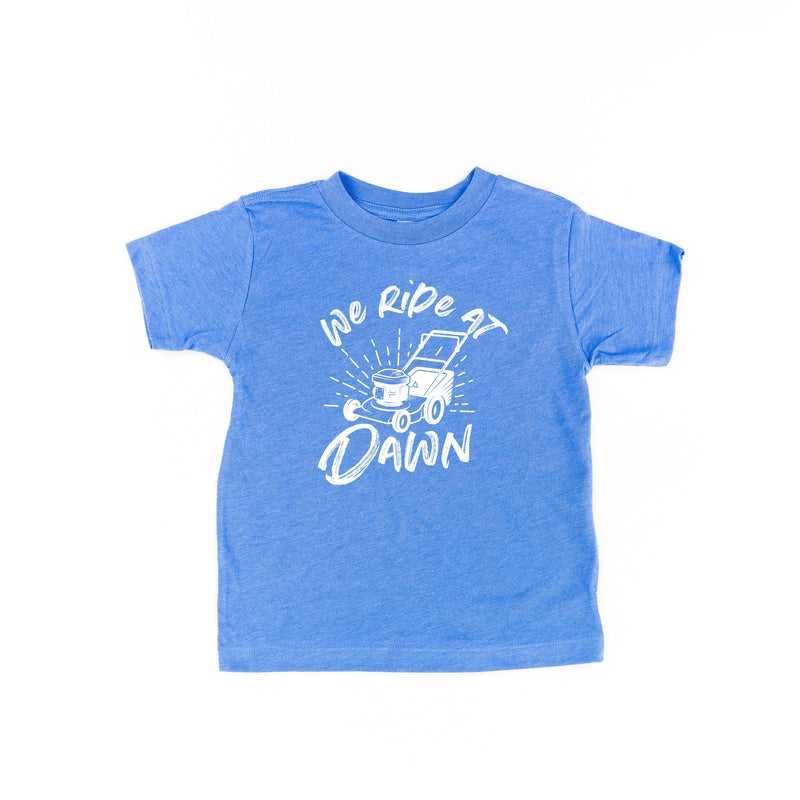 We Ride at Dawn - (Choose Your Mower) - Child Tee