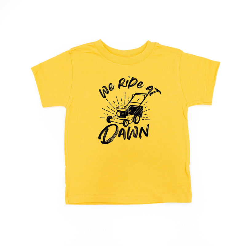 We Ride at Dawn - (Choose Your Mower) - Child Tee