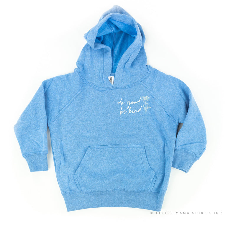 Do Good Be Kind - Child Hoodie