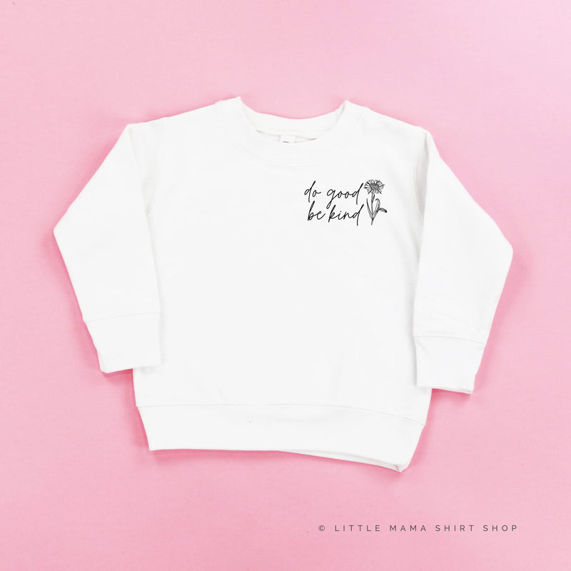 Do Good Be Kind - Child Sweater