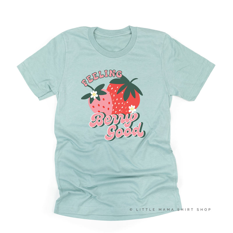 Feeling Berry Good - Unisex Tee