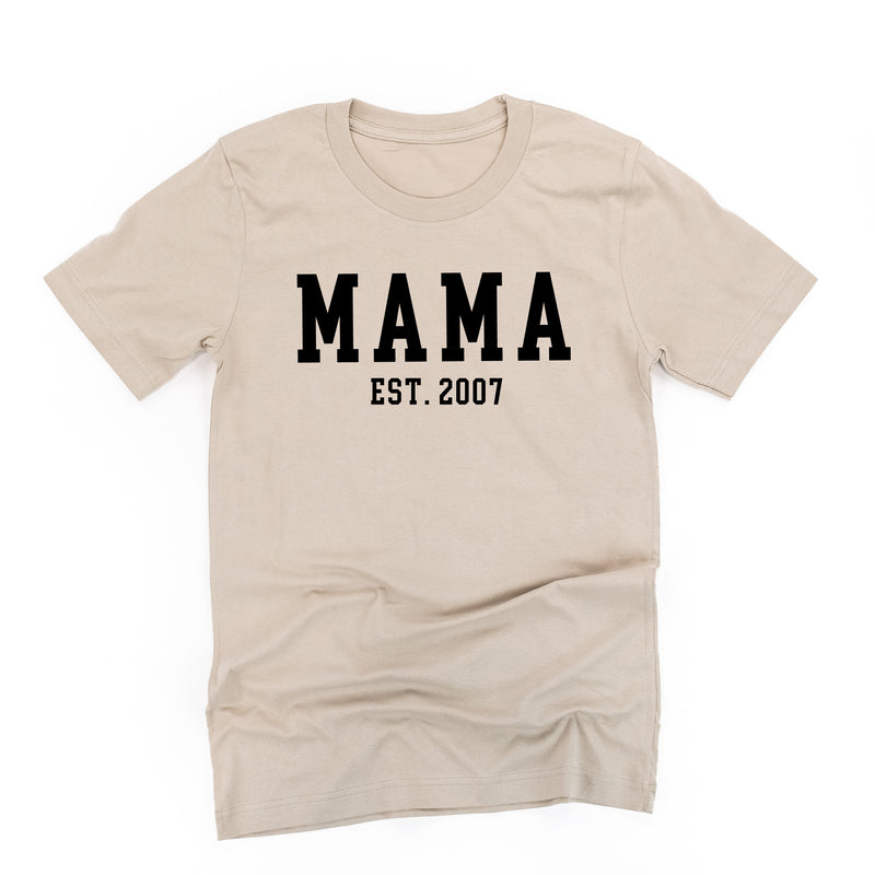 MAMA - EST. (Select Your Year) - Unisex Tee