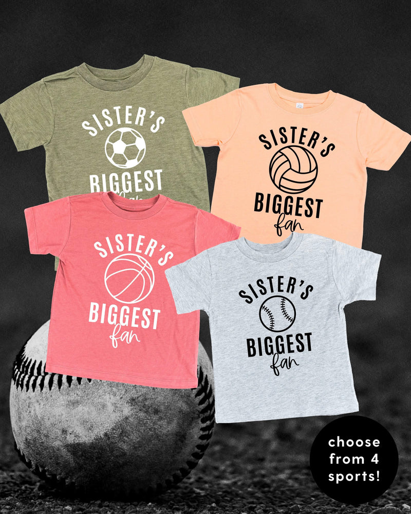 Sister's Biggest Fan - (Choose your Sport) - Child Tee