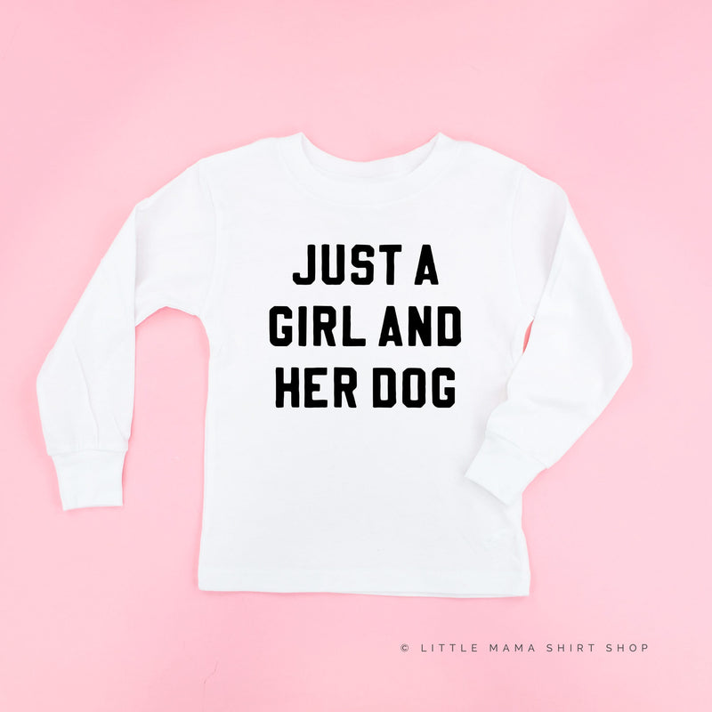 Just a Girl and Her Dog - Child Long Sleeve Tee