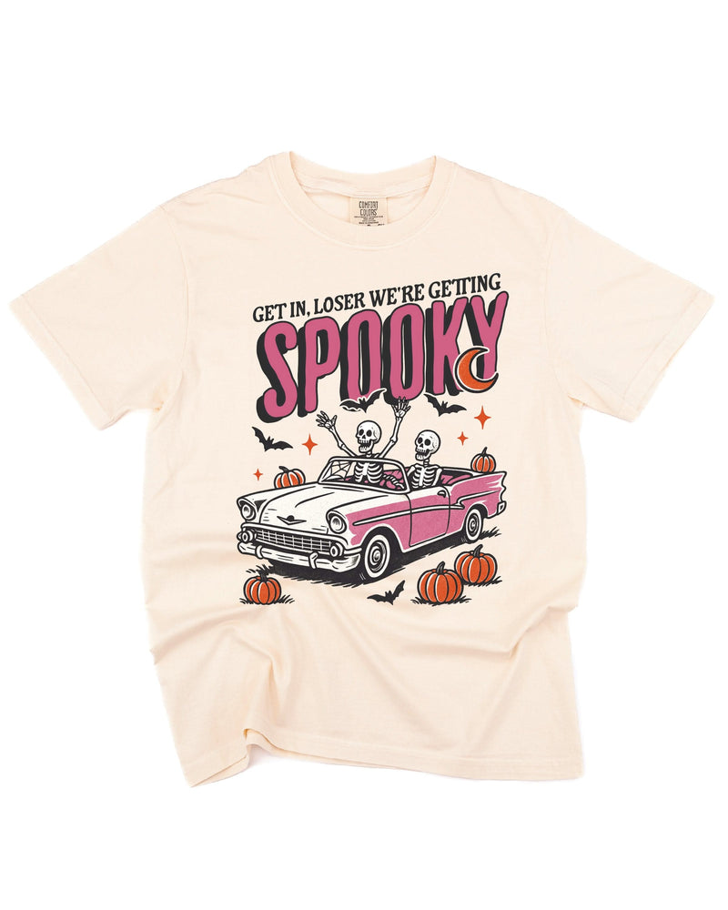 Get in Loser We're Getting Spooky - Comfort Colors Tee