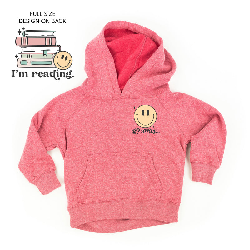 Go Away... Pocket Design on Front w/ I’m Reading. Full Design on Back - Child Hoodie