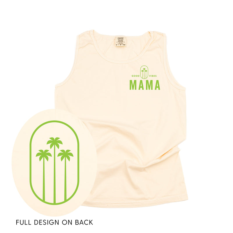 Good Vibes Mama & 3 Palm Trees (pf & b) - Comfort Colors TANK