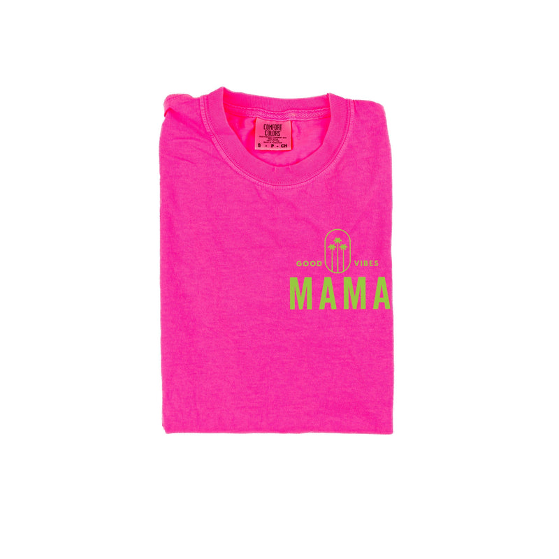 Good Vibes Mama & 3 Palm Trees (pf & b) - Comfort Colors Tee