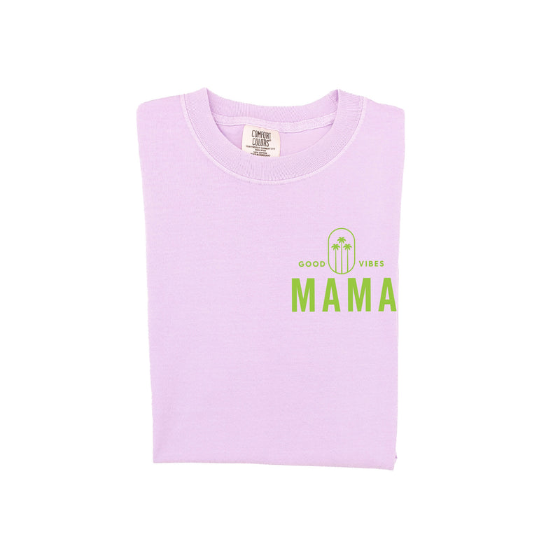 Good Vibes Mama & 3 Palm Trees (pf & b) - Comfort Colors Tee