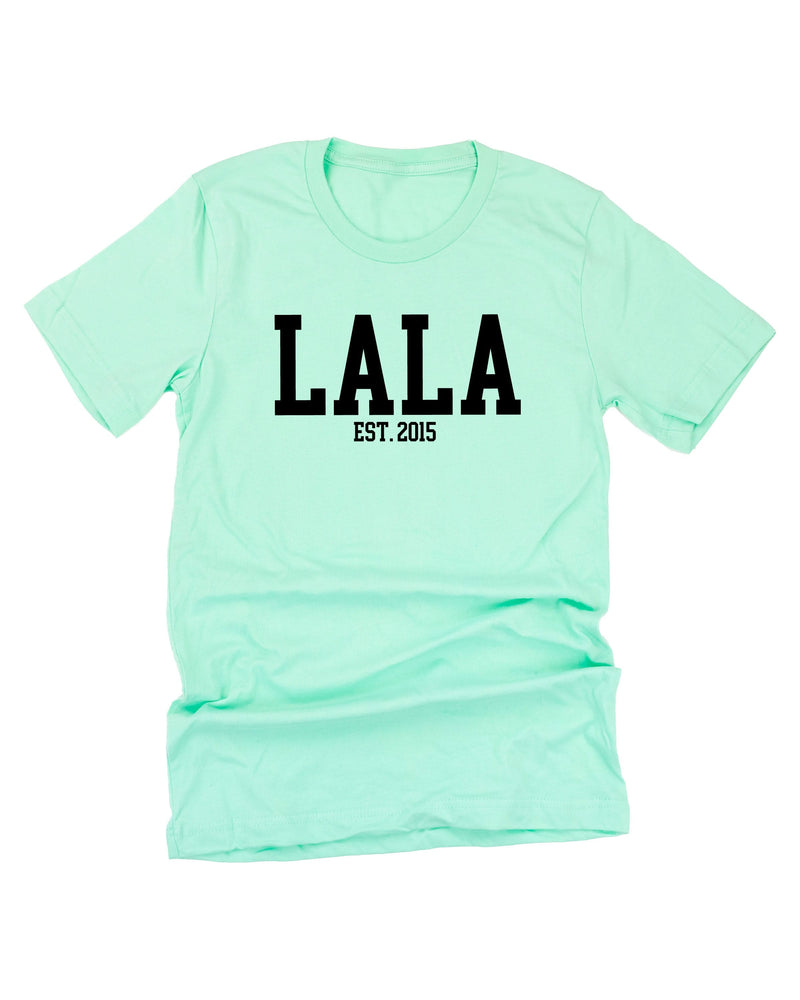 "(Choose Your Grandma Name) - Est. (Select Your Year)" - Unisex Tee