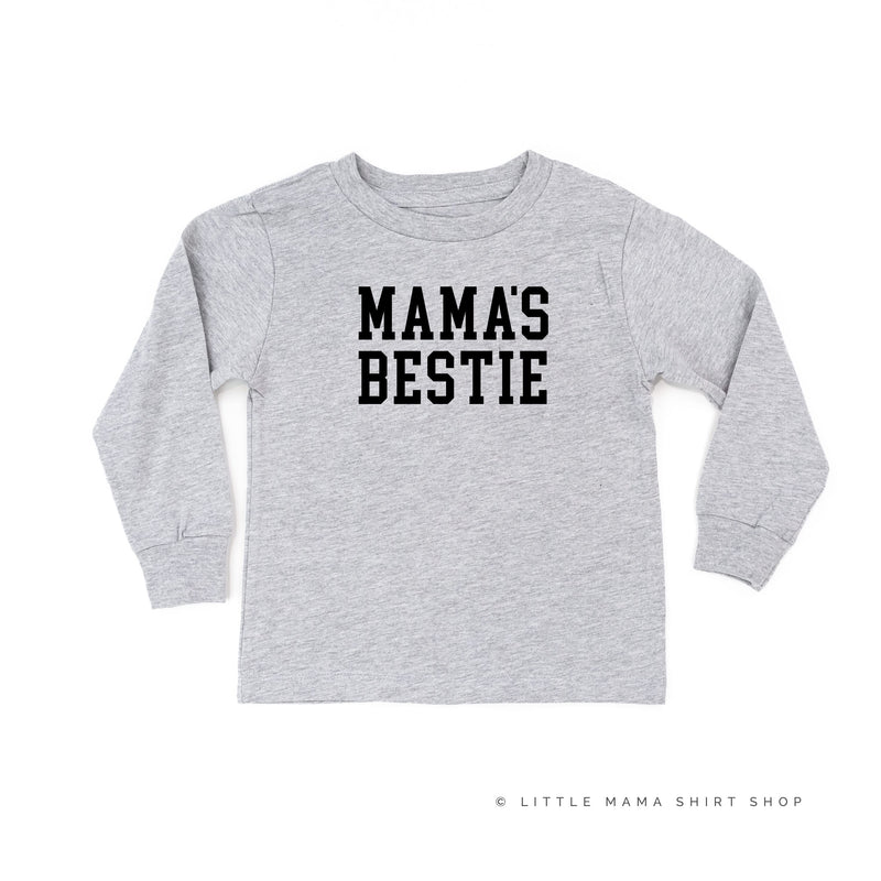 Mama's Bestie - Child Long Sleeve Tee