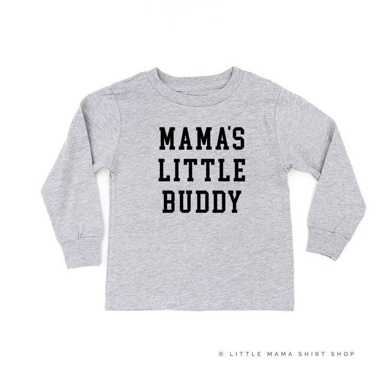 Mama's Little Buddy - Child Long Sleeve Tee