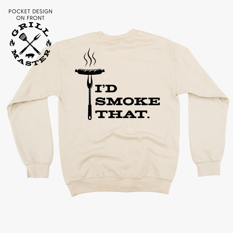Grill Master - I'd Smoke That. (pf&b) - BASIC Fleece