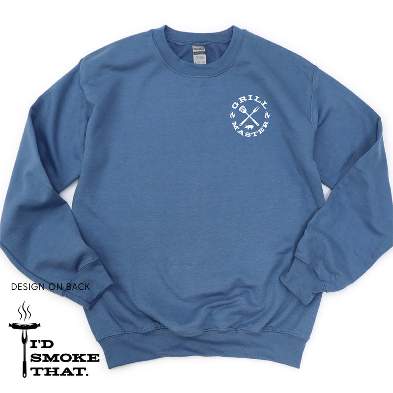 Grill Master - I'd Smoke That. (pf&b) - BASIC Fleece
