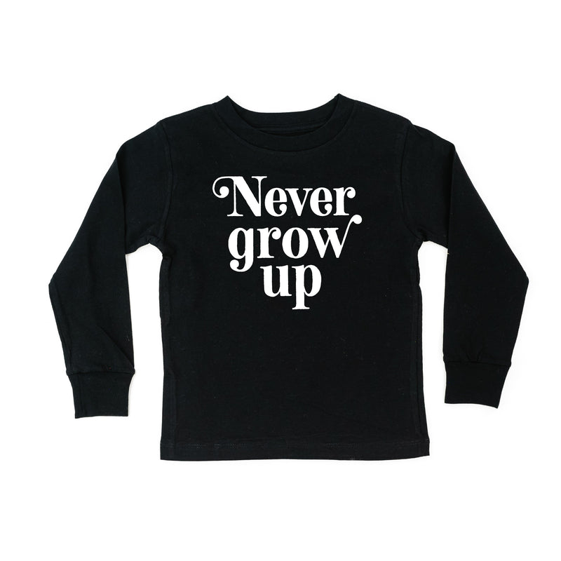 Never Grow Up - Child Long Sleeve Tee