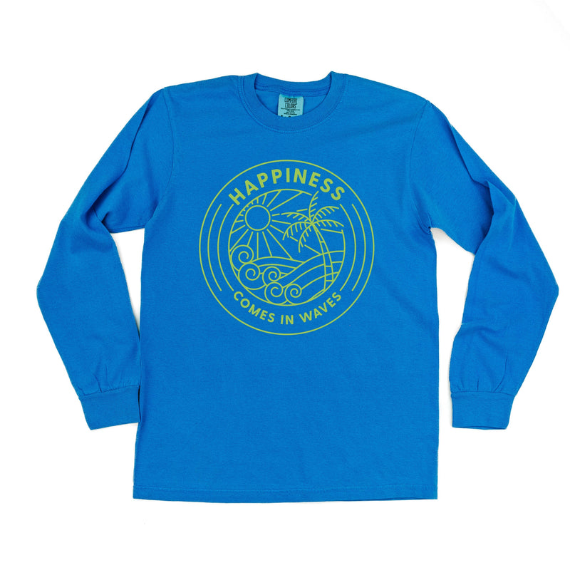 Happiness Comes In Waves - Long Sleeve Comfort Colors Tee
