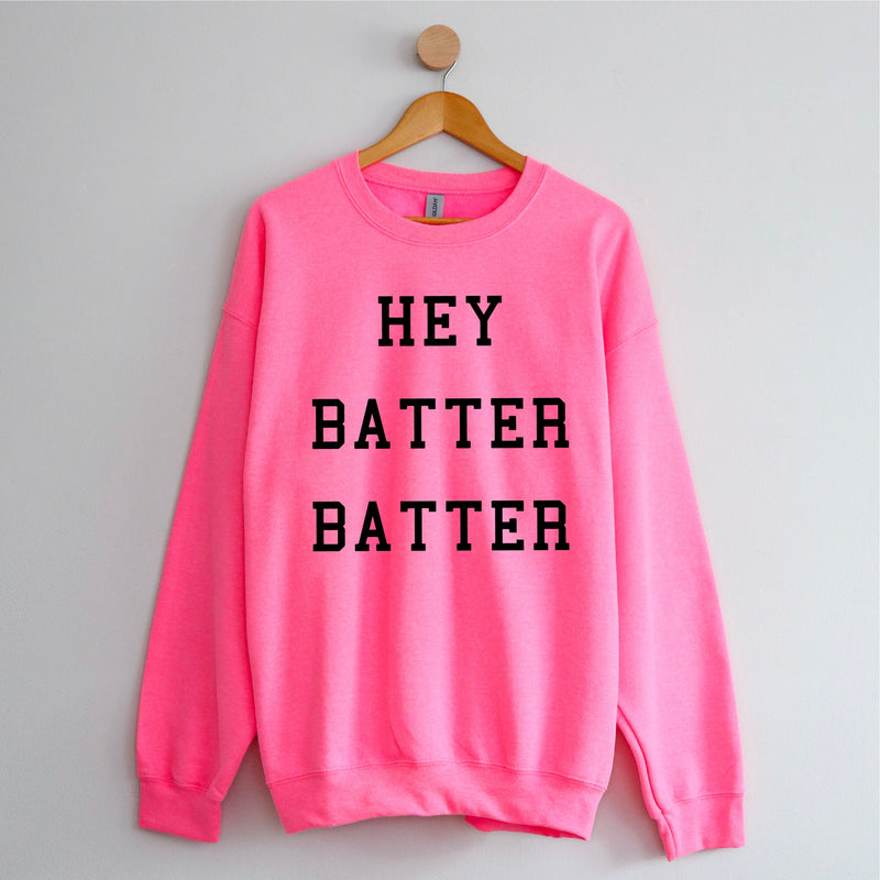 Hey Batter Batter - BASIC Fleece