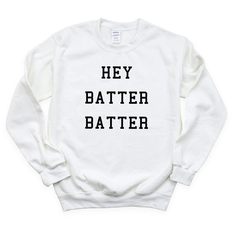 Hey Batter Batter - BASIC Fleece