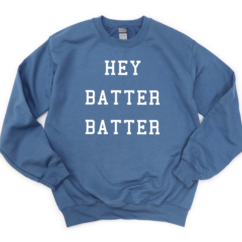 Hey Batter Batter - BASIC Fleece
