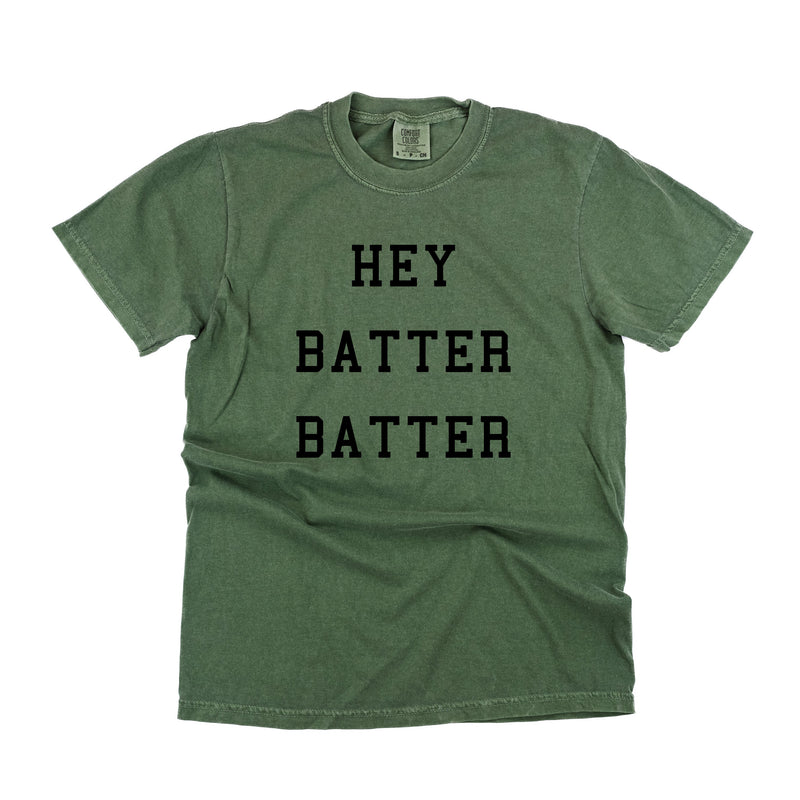 Hey Batter Batter - Comfort Colors Tee