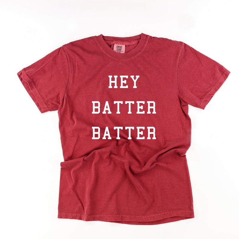 Hey Batter Batter - Comfort Colors Tee