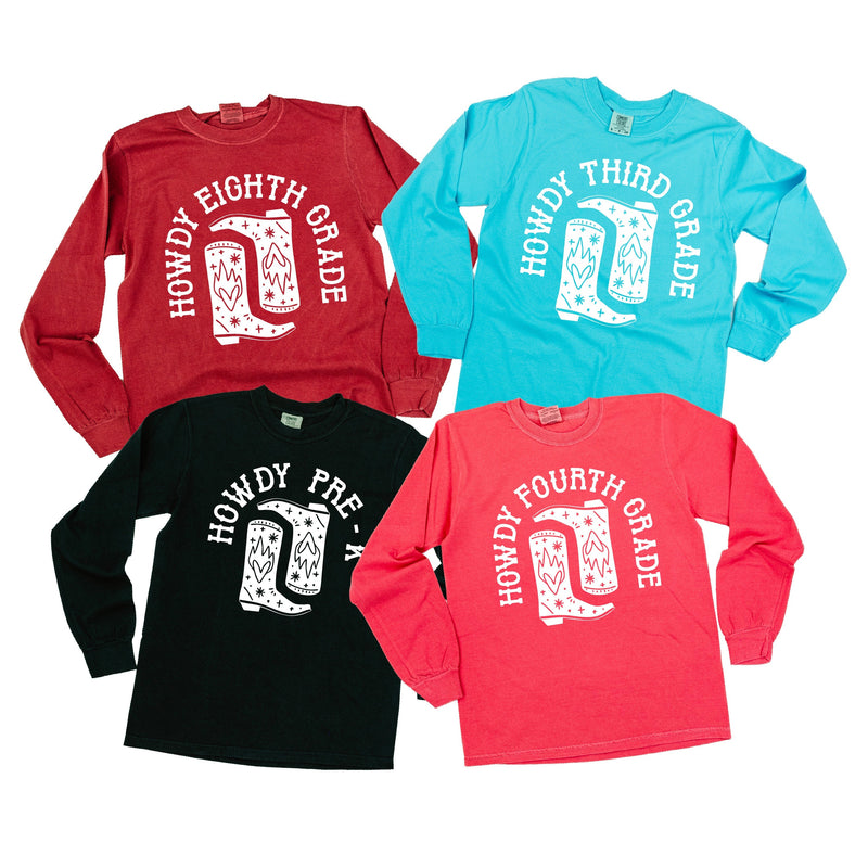 Howdy (Choose Your Grade) - Long Sleeve Comfort Colors Tee