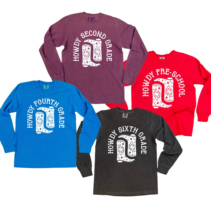 Howdy (Choose Your Grade) - Long Sleeve Comfort Colors Tee