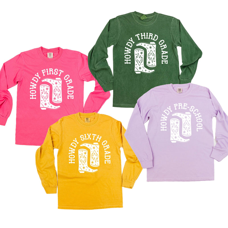 Howdy (Choose Your Grade) - Long Sleeve Comfort Colors Tee