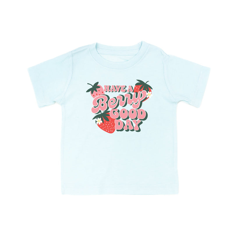 Have a Berry Good Day - Child Tee