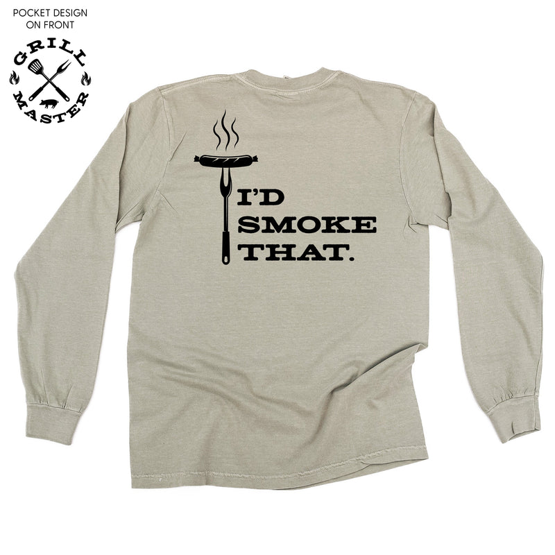 Grill Master - I'd Smoke That. (pf&b) - Long Sleeve Comfort Colors Tee