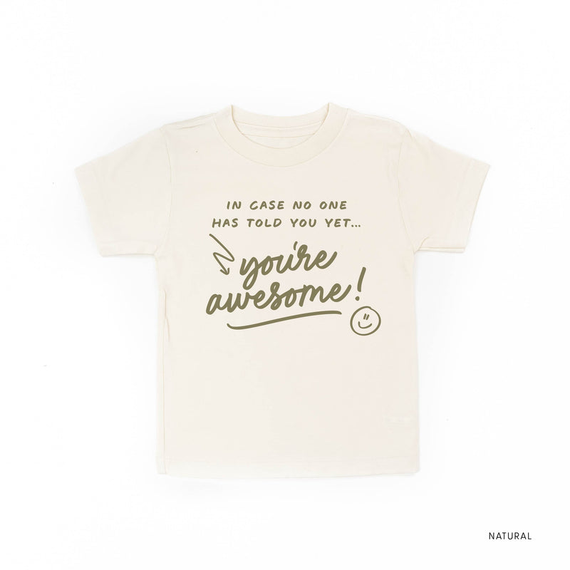 In Case No One Has Told You Yet... You're Awesome! - Tone On Tone - Child Tee